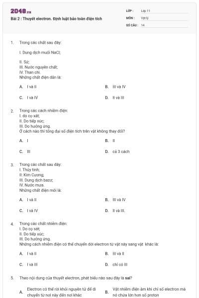 Bài 2 : Thuyết electron. Định luật bảo toàn điện tích
