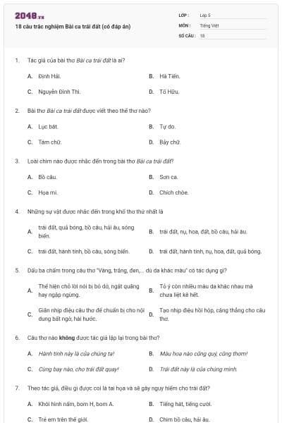18 câu trắc nghiệm Bài ca trái đất (có đáp án)