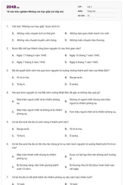 18 câu trắc nghiệm Những con hạc giấy (có đáp án)