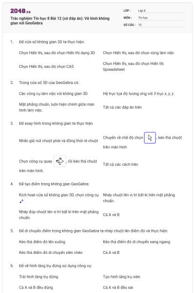 Trắc nghiệm Tin học 8 Bài 12 (có đáp án): Vẽ hình không gian với GeoGebra
