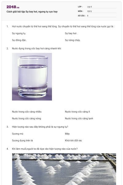 Cách giải bài tập Sự bay hơi, ngưng tụ cực hay