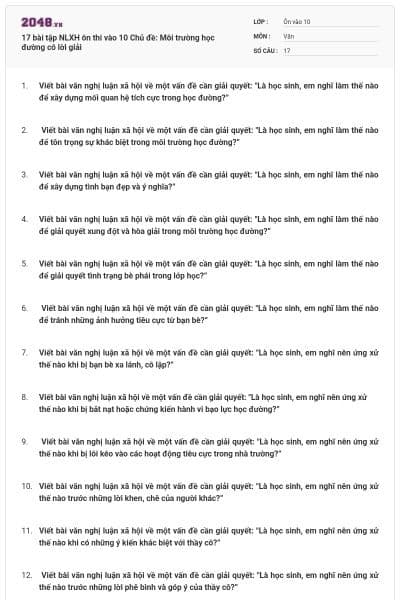 17 bài tập NLXH ôn thi vào 10 Chủ đề: Môi trường học đường có lời giải