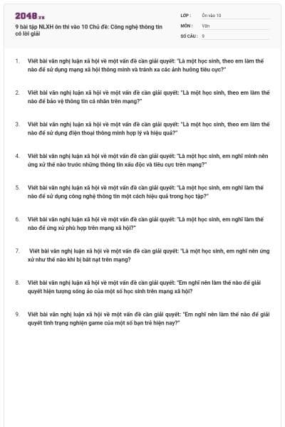 9 bài tập NLXH ôn thi vào 10 Chủ đề: Công nghệ thông tin có lời giải