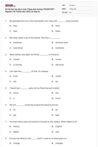 Đề thi thử vào lớp 6 môn Tiếng Anh trường THCS&THPT Nguyễn Tất Thành năm 2022 có đáp án