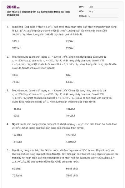 Biết nhiệt độ cân bằng tìm đại lượng khác trong bài toán chuyển thể