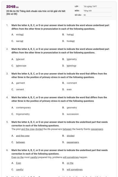 20 Đề ôn thi Tiếng Anh chuẩn cấu trúc có lời giải chi tiết (Đề số 08)