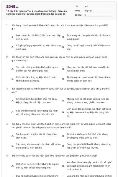 10 câu trắc nghiệm Tìm ý cho đoạn văn thể hiện tình cảm, cảm xúc trước một sự việc Chân trời sáng tạo có đáp án