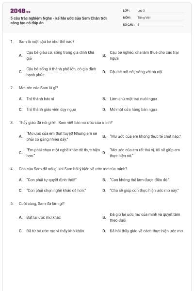 5 câu trắc nghiệm Nghe - kể Mơ ước của Sam Chân trời sáng tạo có đáp án