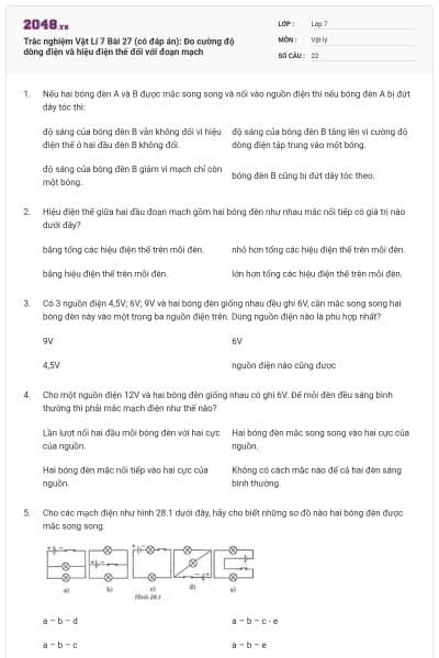 Trắc nghiệm Vật Lí 7 Bài 27 (có đáp án): Đo cường độ dòng điện và hiệu điện thế đối với đoạn mạch