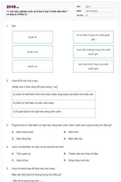 11 câu trắc nghiệm Lịch sử & Địa lí lớp 5 Cánh diều Bài 1 có đáp án (Phần 2)
