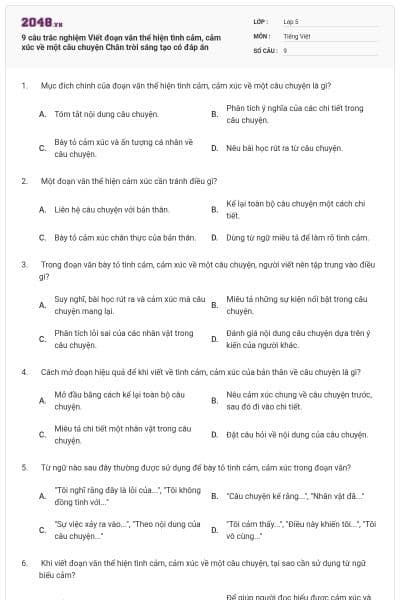 9 câu trắc nghiệm Viết đoạn văn thể hiện tình cảm, cảm xúc về một câu chuyện Chân trời sáng tạo có đáp án