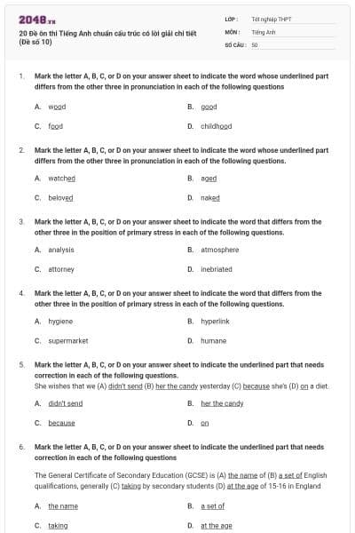 20 Đề ôn thi Tiếng Anh chuẩn cấu trúc có lời giải chi tiết (Đề số 10)