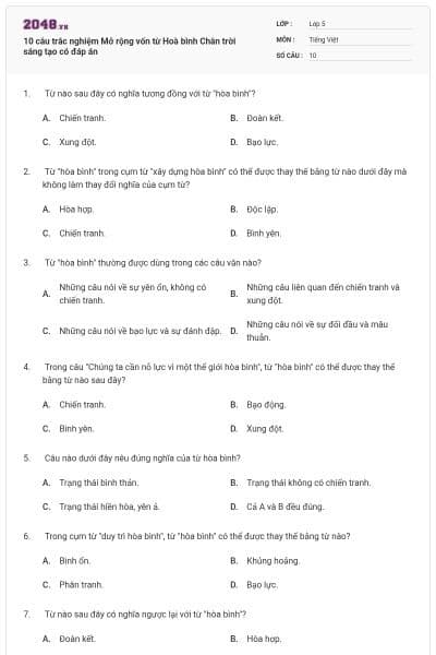 10 câu trắc nghiệm Mở rộng vốn từ Hoà bình Chân trời sáng tạo có đáp án