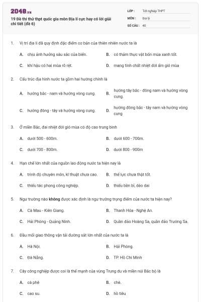19 Đề thi thử thpt quốc gia môn Địa lí cực hay có lời giải chi tiết (đề 6)