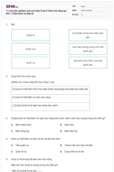 11 câu trắc nghiệm Lịch sử & Địa lí lớp 5 Chân trời sáng tạo Bài 1 (Tiếp theo) có đáp án