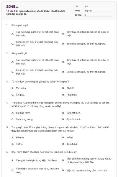 10 câu trắc nghiệm Mở rộng vốn từ Khám phá Chân trời sáng tạo có đáp án