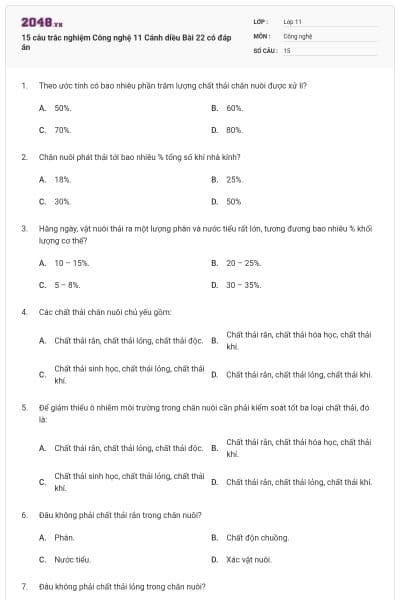 15 câu trắc nghiệm Công nghệ 11 Cánh diều Bài 22 có đáp án