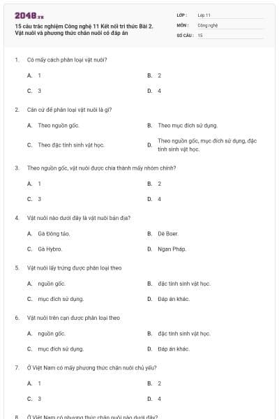 15 câu trắc nghiệm Công nghệ 11 Kết nối tri thức Bài 2. Vật nuôi và phương thức chăn nuôi có đáp án