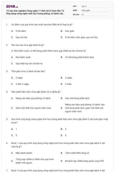 15 câu trắc nghiệm Công nghệ 11 Kết nối tri thức Bài 15. Ứng dụng công nghệ sinh học trong phòng, trị bệnh vật nuôi. có đáp án