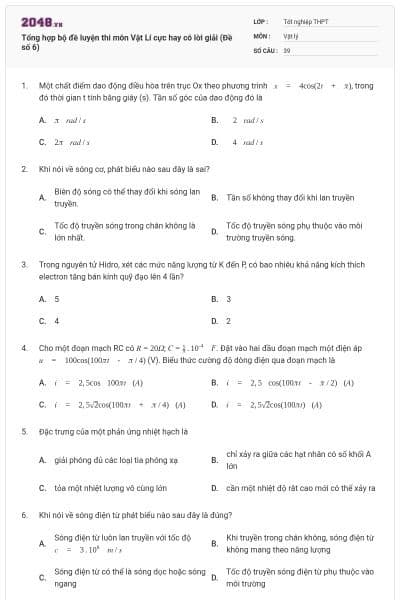 Tổng hợp bộ đề luyện thi môn Vật Lí cực hay có lời giải (Đề số 6)