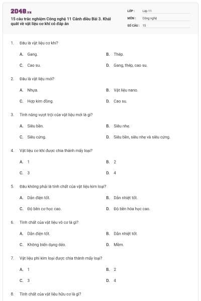 15 câu trắc nghiệm Công nghệ 11 Cánh diều Bài 3. Khái quát về vật liệu cơ khí có đáp án