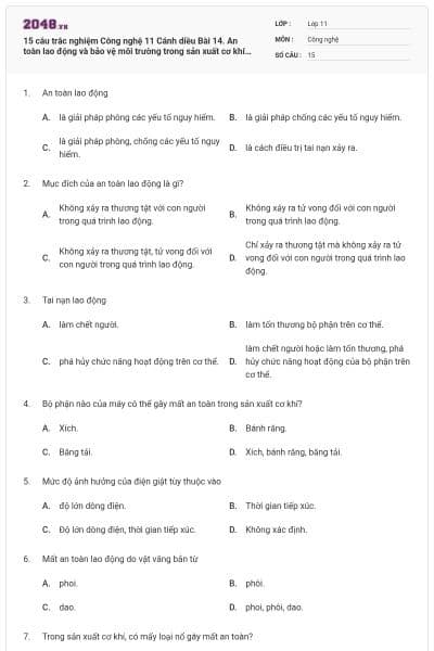 15 câu trắc nghiệm Công nghệ 11 Cánh diều Bài 14. An toàn lao động và bảo vệ môi trường trong sản xuất cơ khí có đáp án