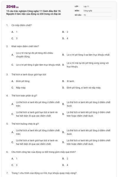 15 câu trắc nghiệm Công nghệ 11 Cánh diều Bài 18. Nguyên lí làm việc của động cơ đốt trong có đáp án