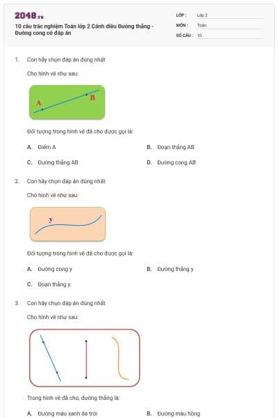 10 câu trắc nghiệm Toán lớp 2 Cánh diều Đường thẳng - Đường cong có đáp án