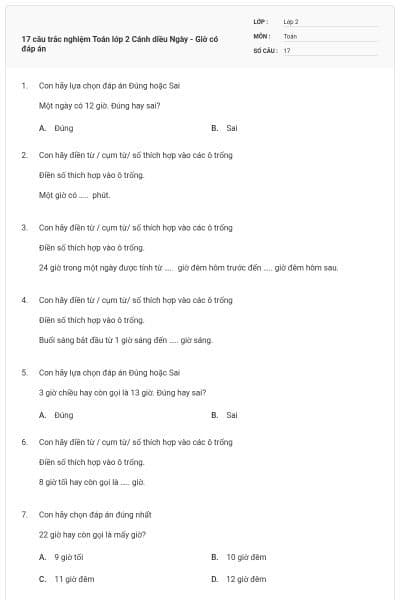 17 câu trắc nghiệm Toán lớp 2 Cánh diều Ngày - Giờ có đáp án