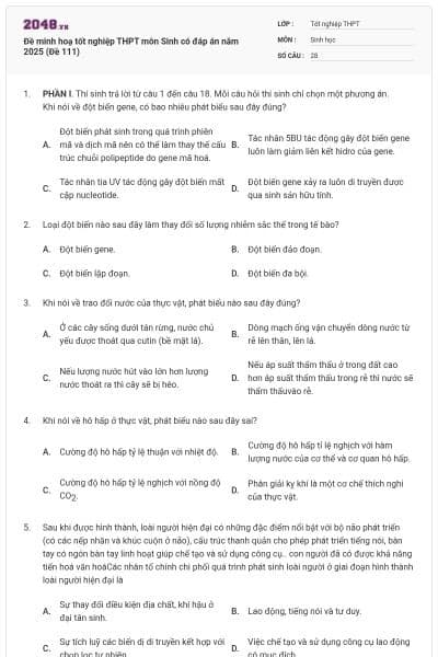 Đề minh hoạ tốt nghiệp THPT môn Sinh có đáp án năm 2025 (Đề 111)