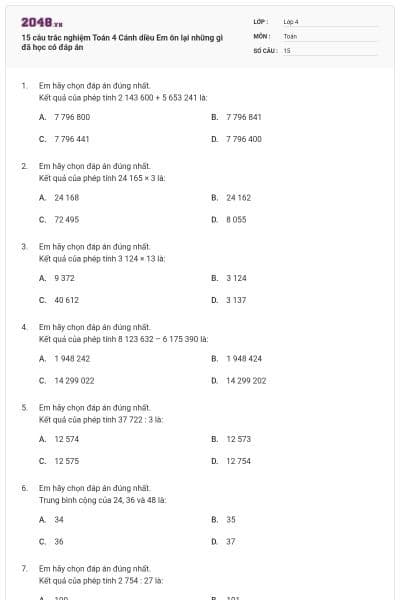15 câu trắc nghiệm Toán 4 Cánh diều Em ôn lại những gì đã học có đáp án