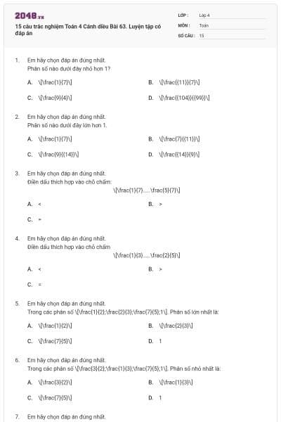 15 câu trắc nghiệm Toán 4 Cánh diều Bài 63. Luyện tập có đáp án