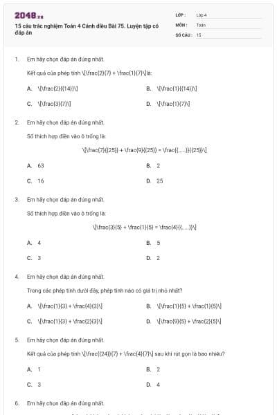 15 câu trắc nghiệm Toán 4 Cánh diều Bài 75. Luyện tập có đáp án
