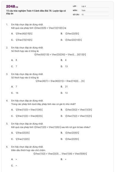 15 câu trắc nghiệm Toán 4 Cánh diều Bài 78. Luyện tập có đáp án