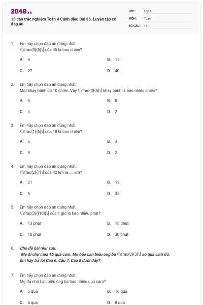 15 câu trắc nghiệm Toán 4 Cánh diều Bài 83. Luyện tập có đáp án