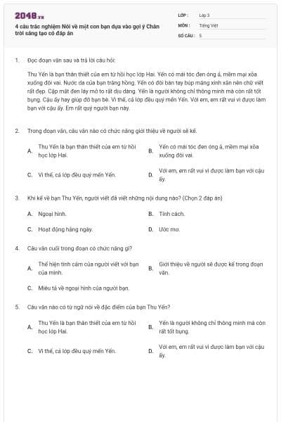 4 câu trắc nghiệm Nói về một con bạn dựa vào gợi ý Chân trời sáng tạo có đáp án