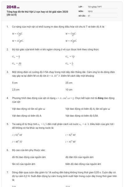 Tổng hợp đề thi thử Vật Lí cực hay có lời giải năm 2020 (đề số 8)