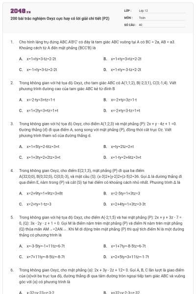 200 bài trắc nghiệm Oxyz cực hay có lời giải chi tiết (P2)