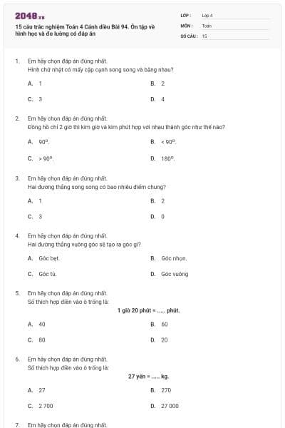 15 câu trắc nghiệm Toán 4 Cánh diều Bài 94. Ôn tập về hình học và đo lường có đáp án