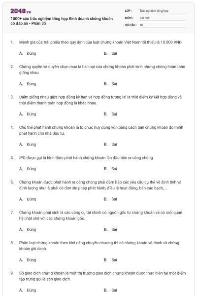 1000+ câu trắc nghiệm tổng hợp Kinh doanh chứng khoán có đáp án - Phần 35
