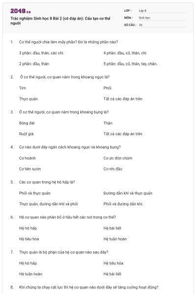 Trắc nghiệm Sinh học 8 Bài 2 (có đáp án): Cấu tạo cơ thể người