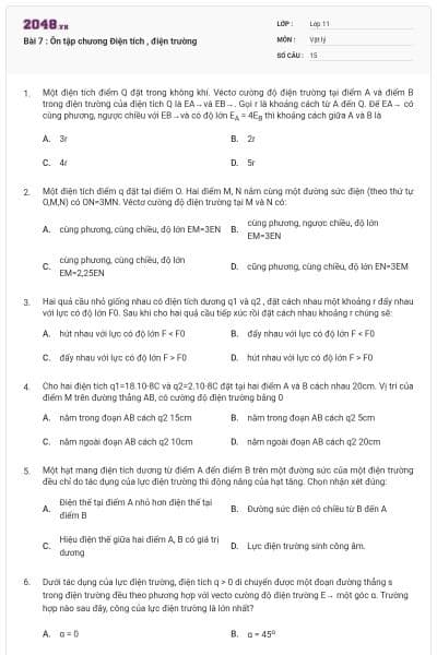 Bài 7 : Ôn tập chương Điện tích , điện trường