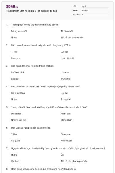 Trắc nghiệm Sinh học 8 Bài 3 (có đáp án): Tế bào