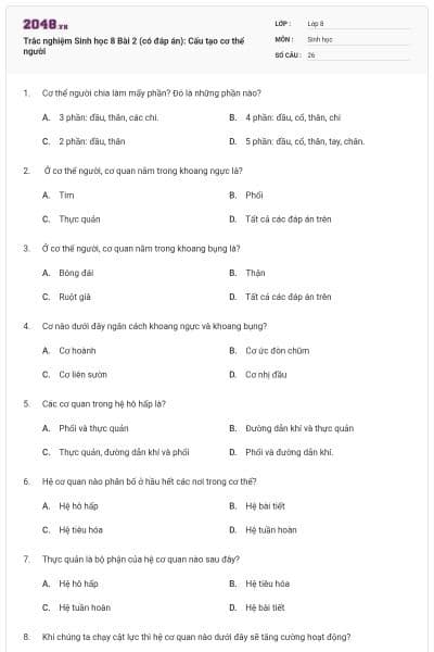 Trắc nghiệm Sinh học 8 Bài 2 (có đáp án): Cấu tạo cơ thể người