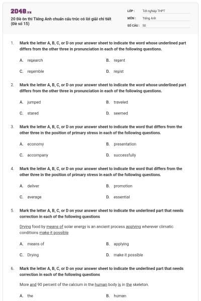 20 Đề ôn thi Tiếng Anh chuẩn cấu trúc có lời giải chi tiết (Đề số 15)