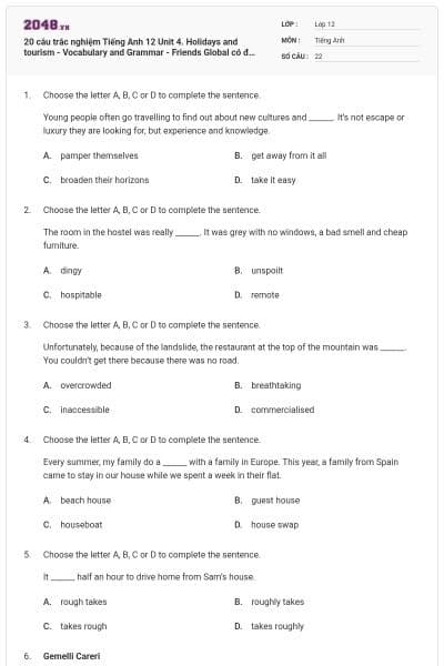 20 câu trắc nghiệm Tiếng Anh 12 Unit 4. Holidays and tourism - Vocabulary and Grammar - Friends Global có đáp án
