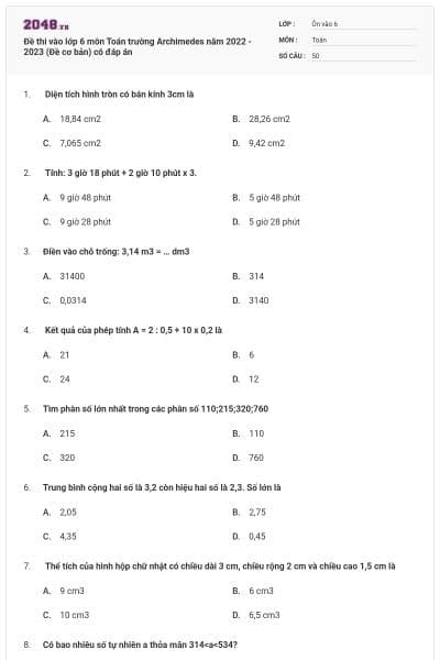 Đề thi vào lớp 6 môn Toán trường Archimedes năm 2022 - 2023 (Đề cơ bản) có đáp án