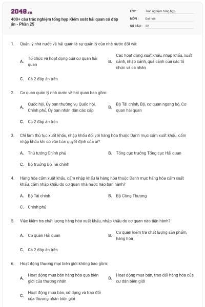 400+ câu trắc nghiệm tổng hợp Kiểm soát hải quan có đáp án - Phần 25