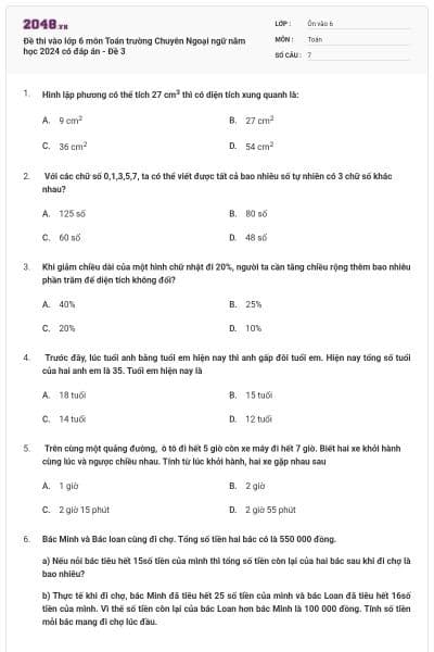 Đề thi vào lớp 6 môn Toán trường Chuyên Ngoại ngữ năm học 2024 có đáp án - Đề 3