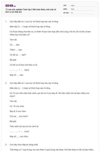 12 câu trắc nghiệm Toán lớp 2 Bài toán thêm, bớt một số đơn vị (có đáp án)